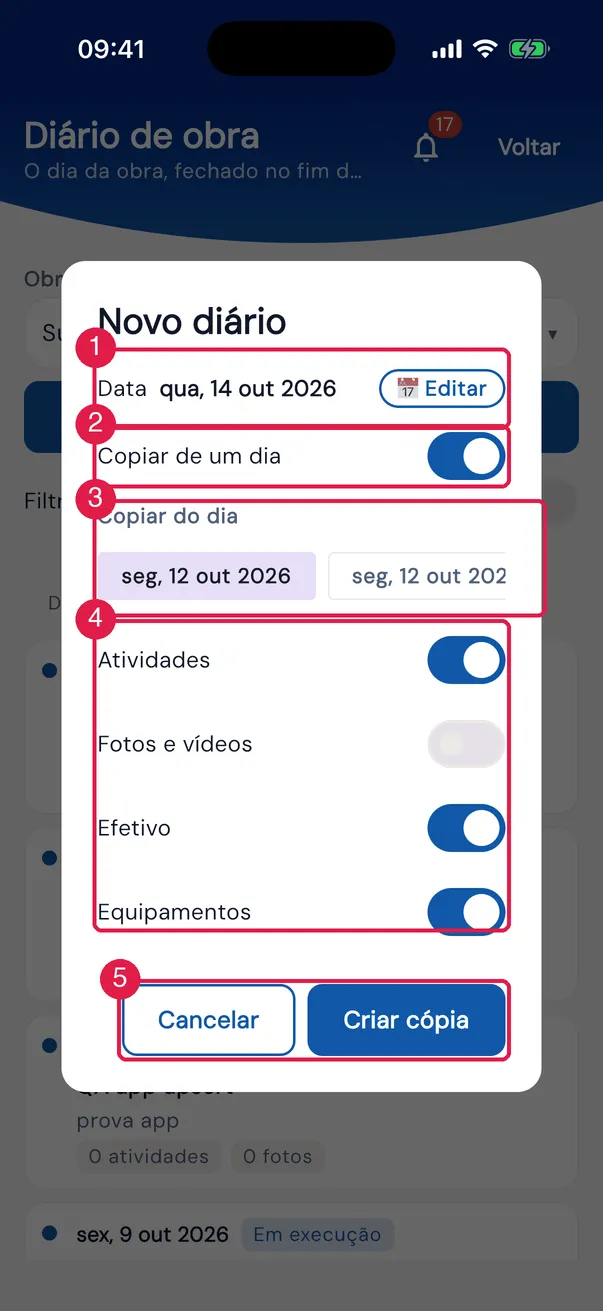 O Novo diário em modo cópia, com o dia de origem escolhido e Atividades, Efetivo e Equipamentos ligados.