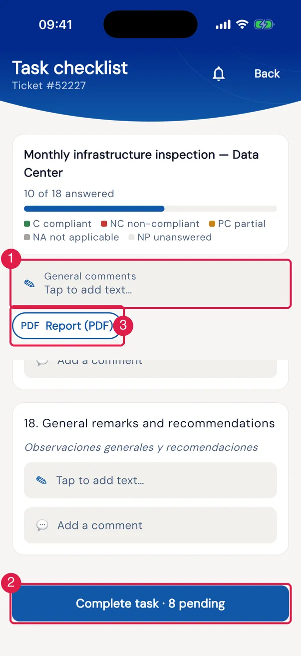 The end of the checklist in the app: Complete task · N pending while something is missing; once complete, ✓ Complete task. The card at the top, with ✎ General comments and Report (PDF), always stays in view.