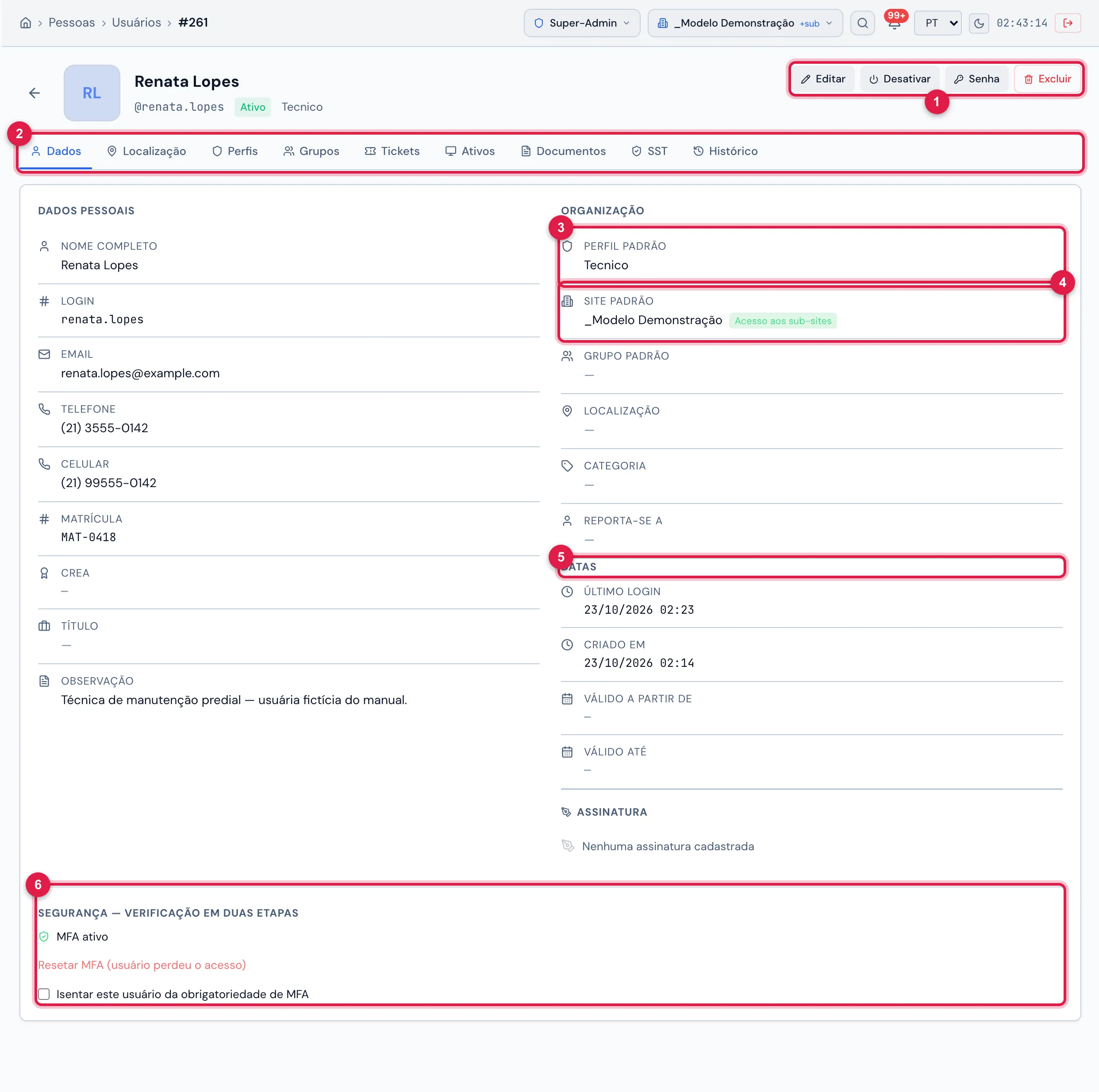 A ficha de um usuário, aba Dados: Dados Pessoais à esquerda; Organização, Datas e Assinatura à direita; no fim, o bloco Segurança — Verificação em duas etapas.