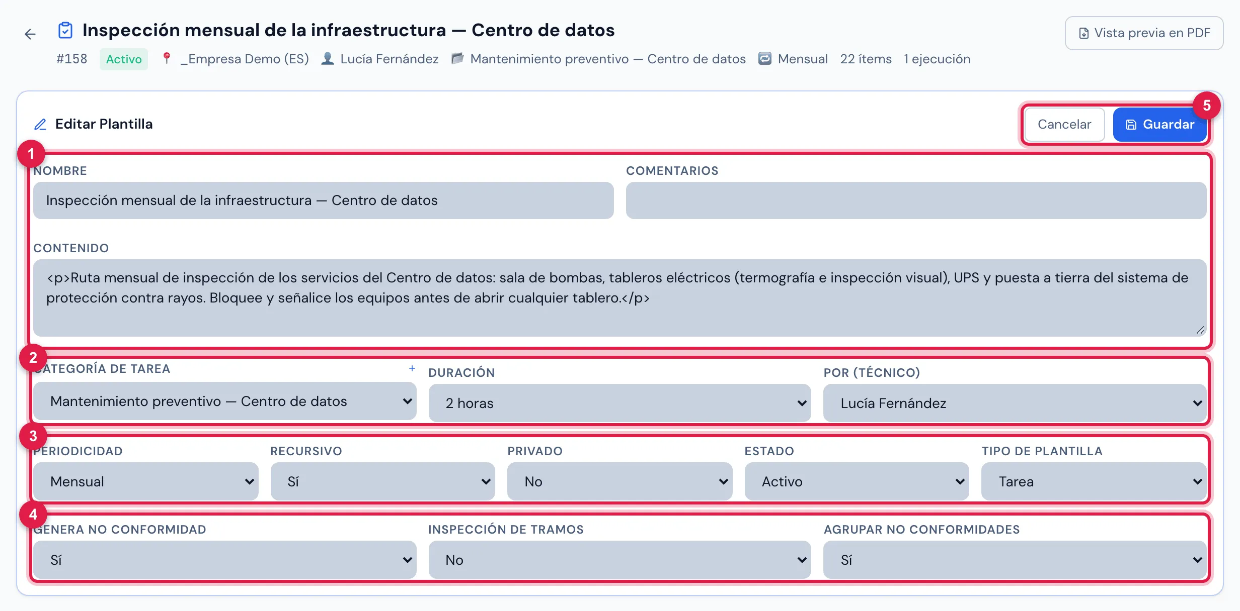 Editar Plantilla: los mismos campos de Nueva Plantilla, menos el sitio. Guardar graba y registra cada campo modificado en el Historial.