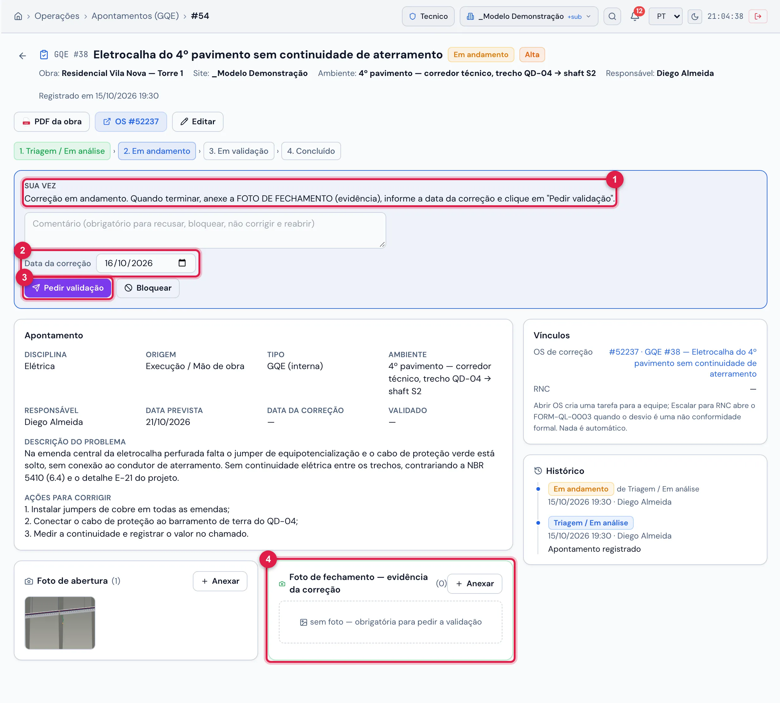 O GQE #38 "Eletrocalha do 4º pavimento sem continuidade de aterramento", Em andamento, visto pelo responsável: falta a foto de fechamento para pedir a validação.