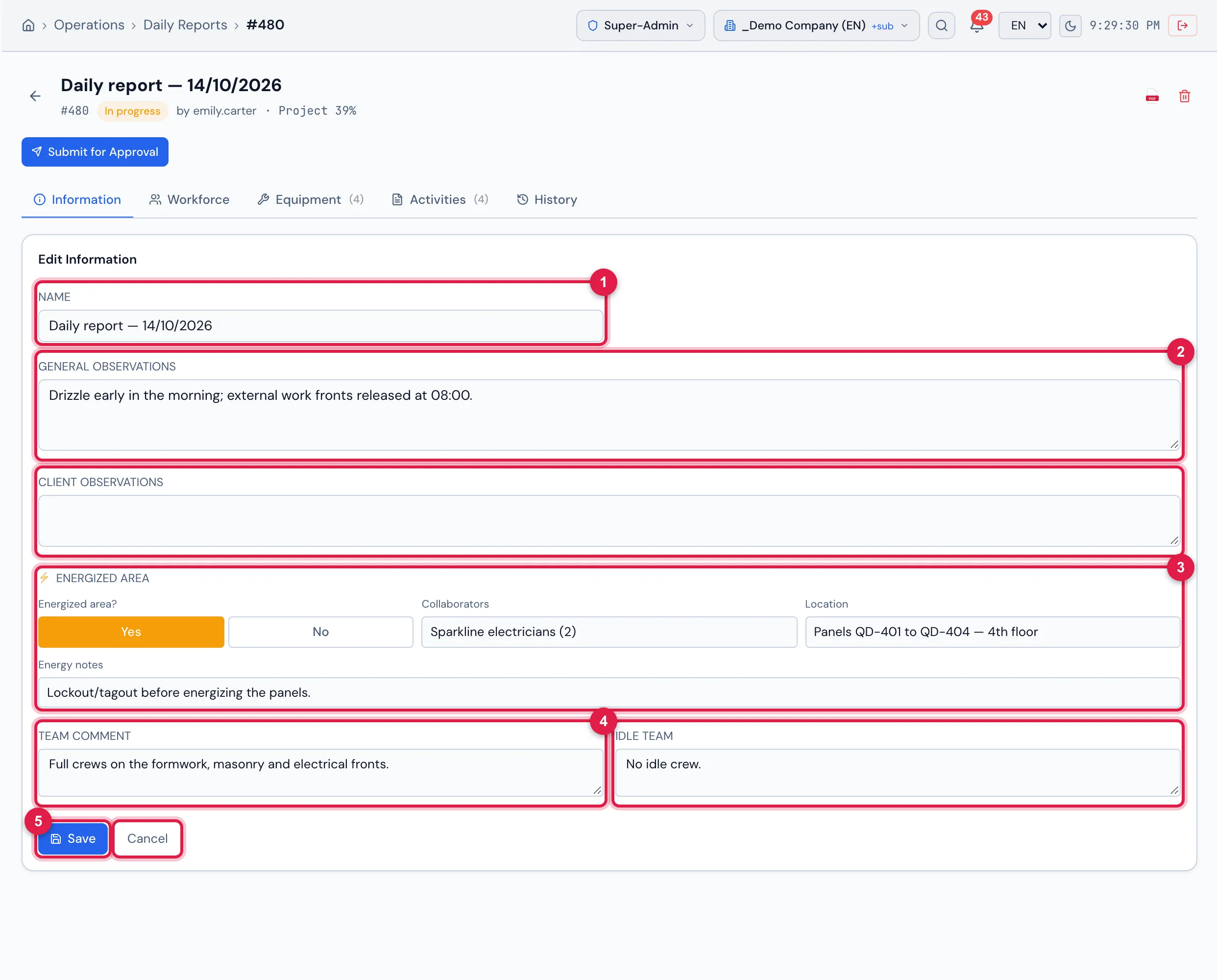 Edit Information of the same daily report, with the name, the general observations, the energized area and the team comments filled in.