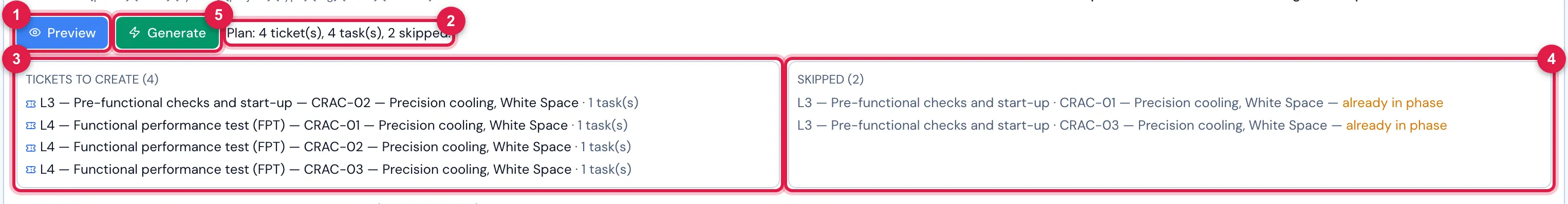 Preview: the plan with the tickets to create and the skipped pairs, with the reason — nothing has been saved yet.