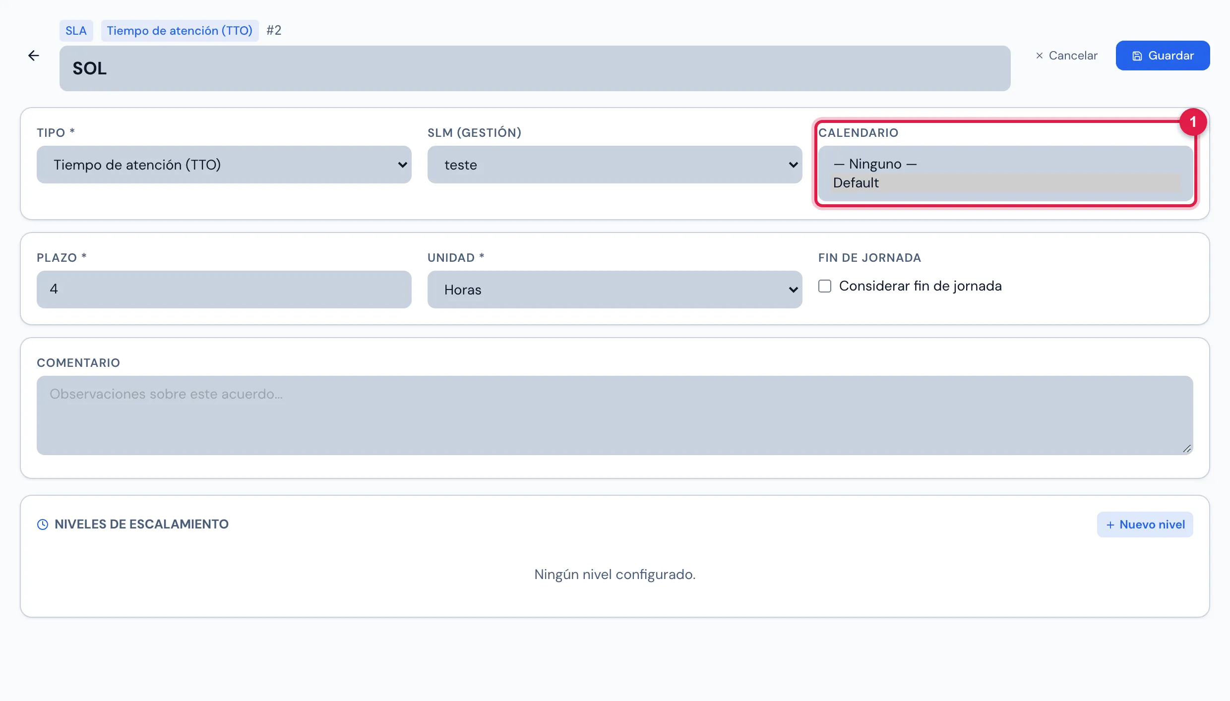 ITIL › Niveles de Servicio › un SLA en edición: el campo Calendario, con los calendarios de la empresa y — Ninguno —.