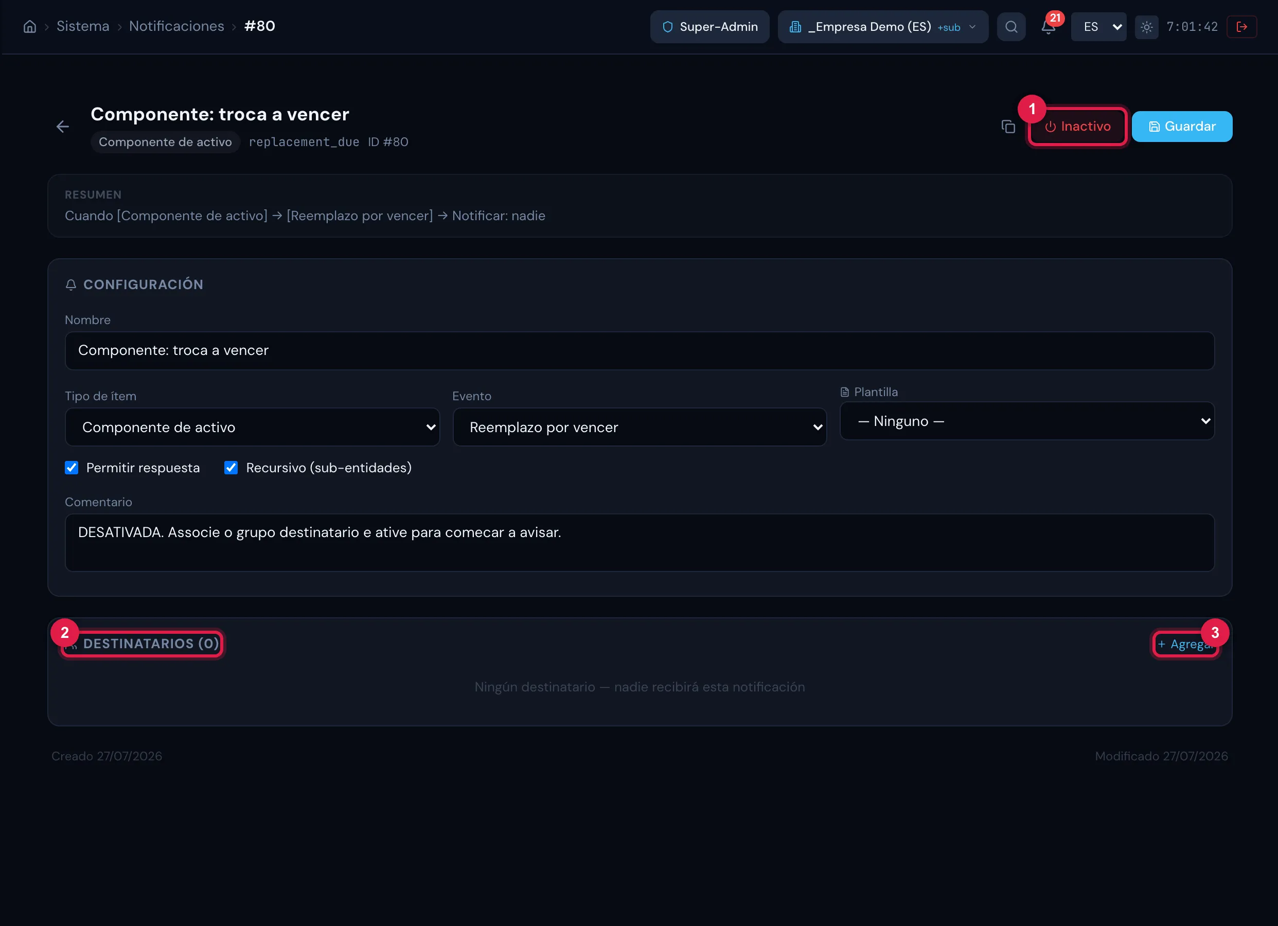 La regla Componente: troca a vencer abierta en Sistema › Notificaciones: el Resumen ("Cuando [...] → Notificar: nadie"), la configuración y la sección Destinatarios vacía, con Agregar; arriba, el botón Inactivo.