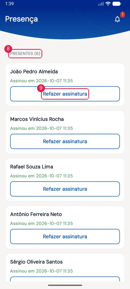 Presença: Presentes (6), cada um com a hora e Refazer assinatura.