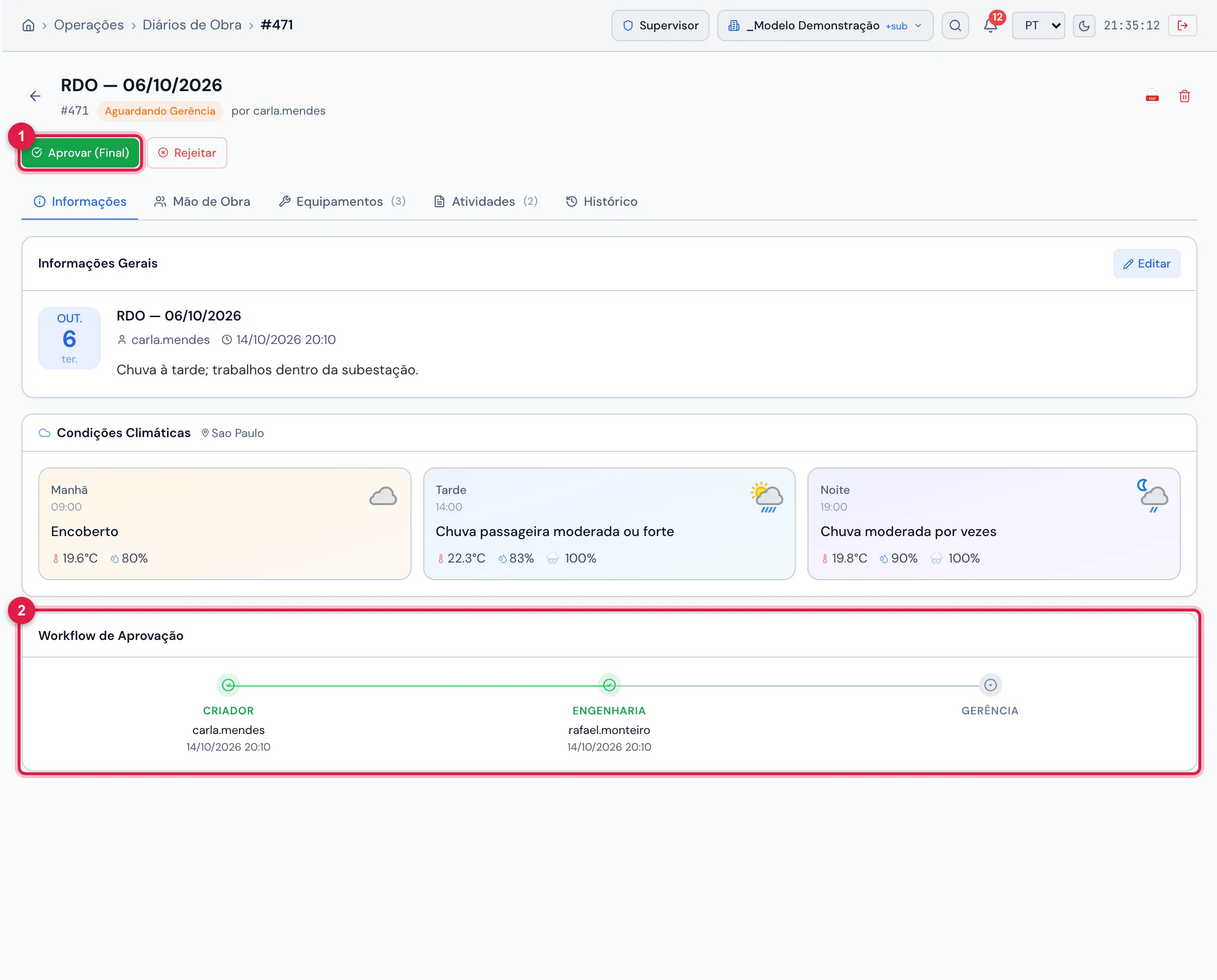 Um diário Aguardando Gerência de um projeto com Diário sem aprov. cliente: o botão Aprovar (Final) e o Workflow de Aprovação sem a etapa do cliente.