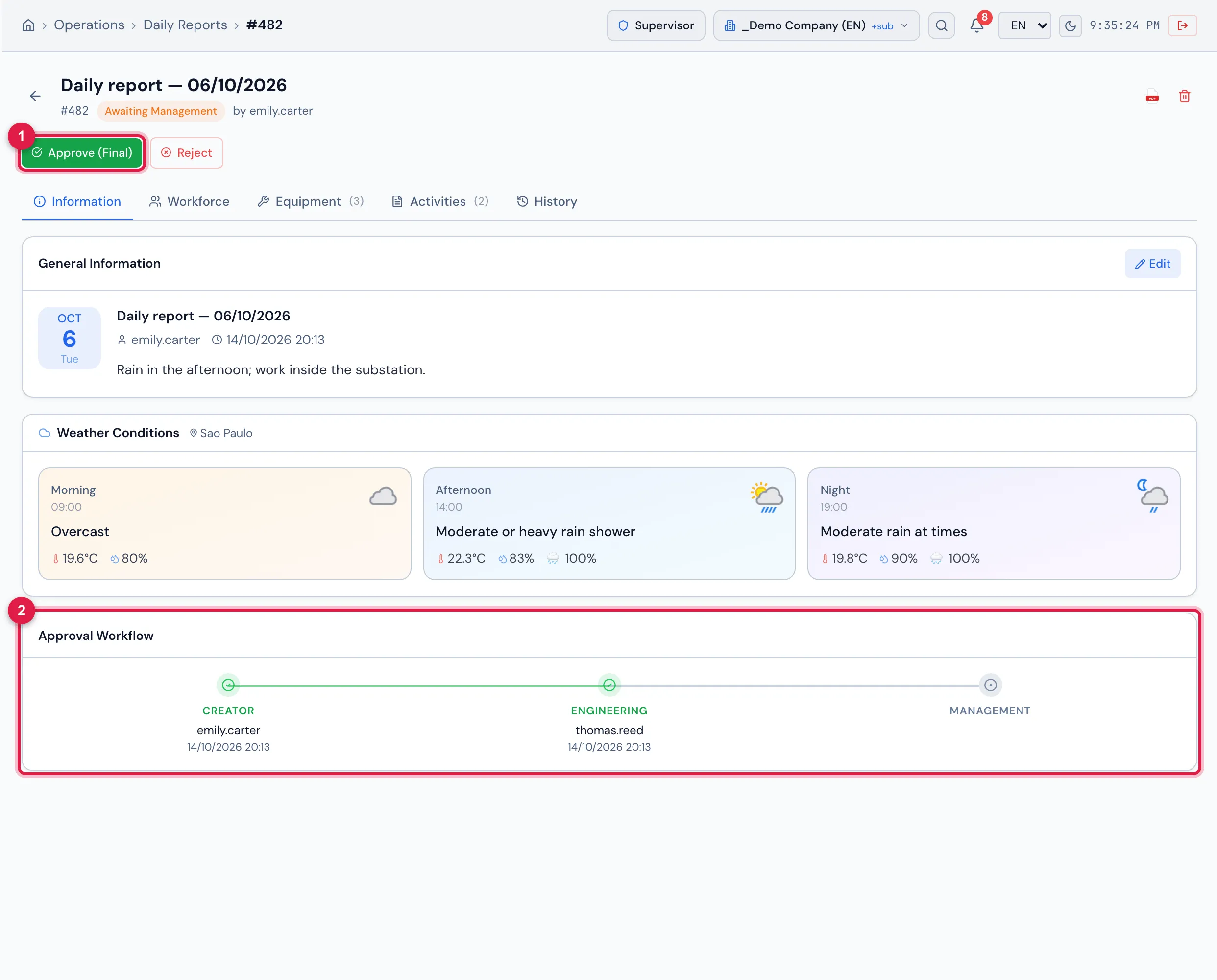 A daily report Awaiting Management of a project with Daily report without client approval: the Approve (Final) button and the Approval Workflow without the client step.