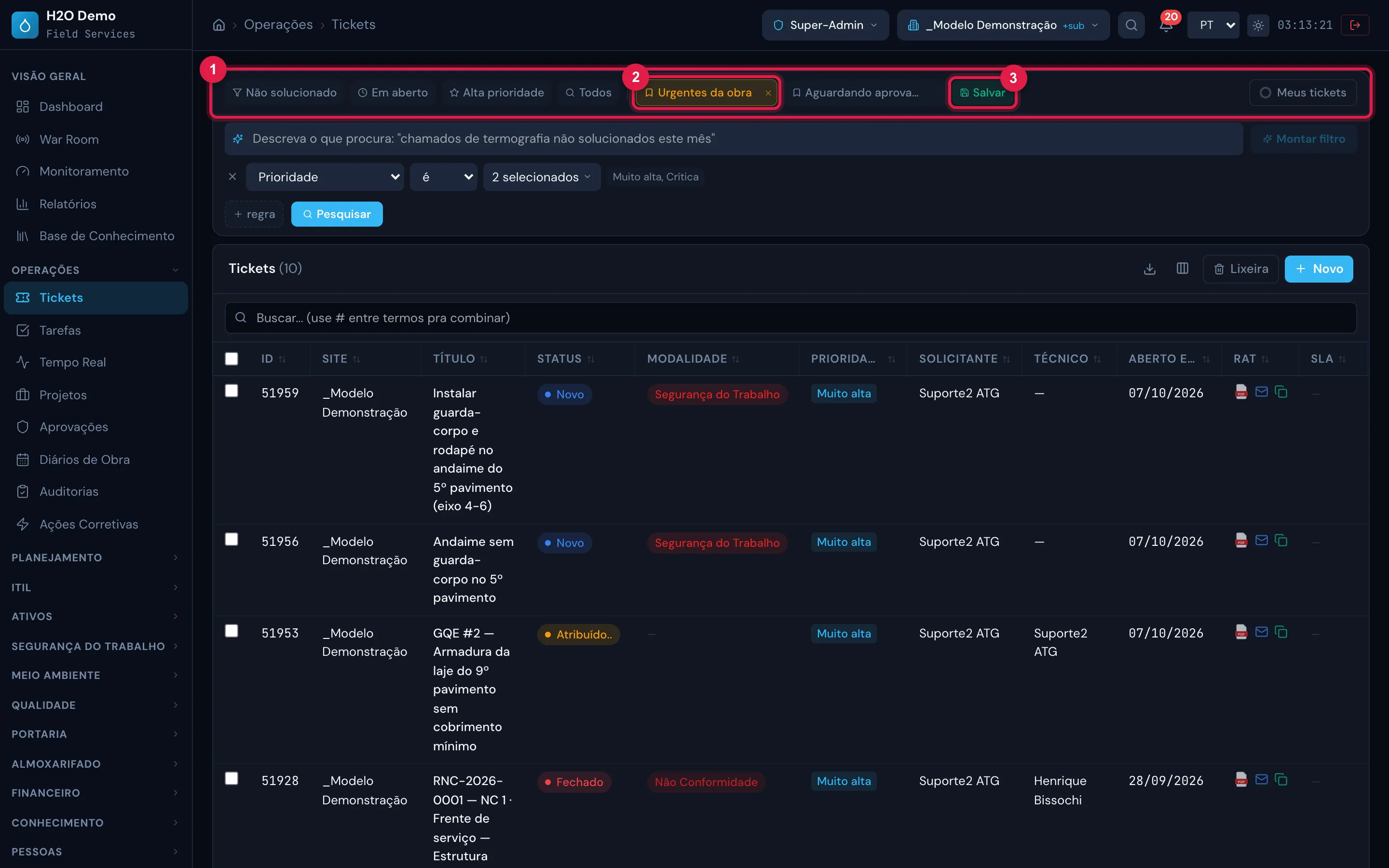 Lista de Tickets com dois filtros salvos: os atalhos prontos (Não solucionado, Em aberto, Alta prioridade, Todos), os filtros salvos Urgentes da obra (aplicado, com o X visível ao passar o mouse) e Aguardando aprovação, e o botão verde Salvar.