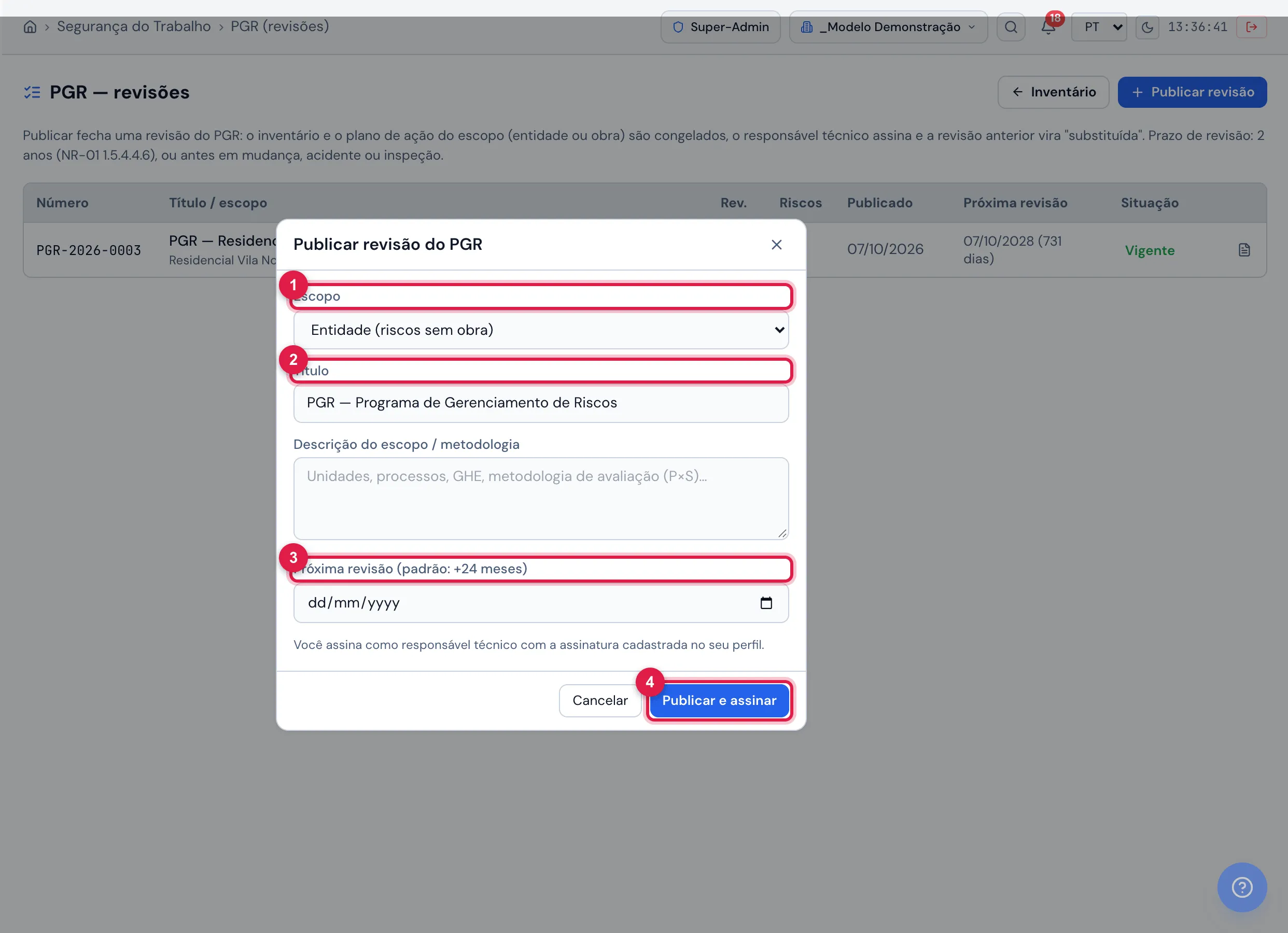 Modal Publicar revisão do PGR: escopo (entidade ou obra), título, descrição da metodologia e a data da próxima revisão. Publicar e assinar usa a assinatura cadastrada do usuário logado, que passa a ser o RT da revisão.