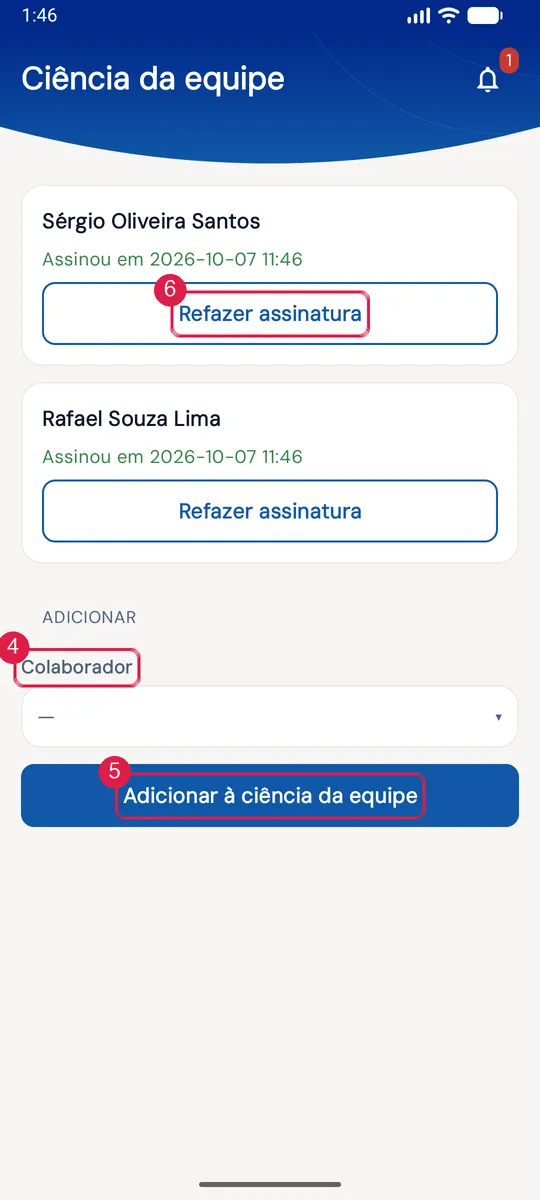 Ciência da equipe: quem já assinou (Refazer assinatura) e Adicionar com o seletor de Colaborador.