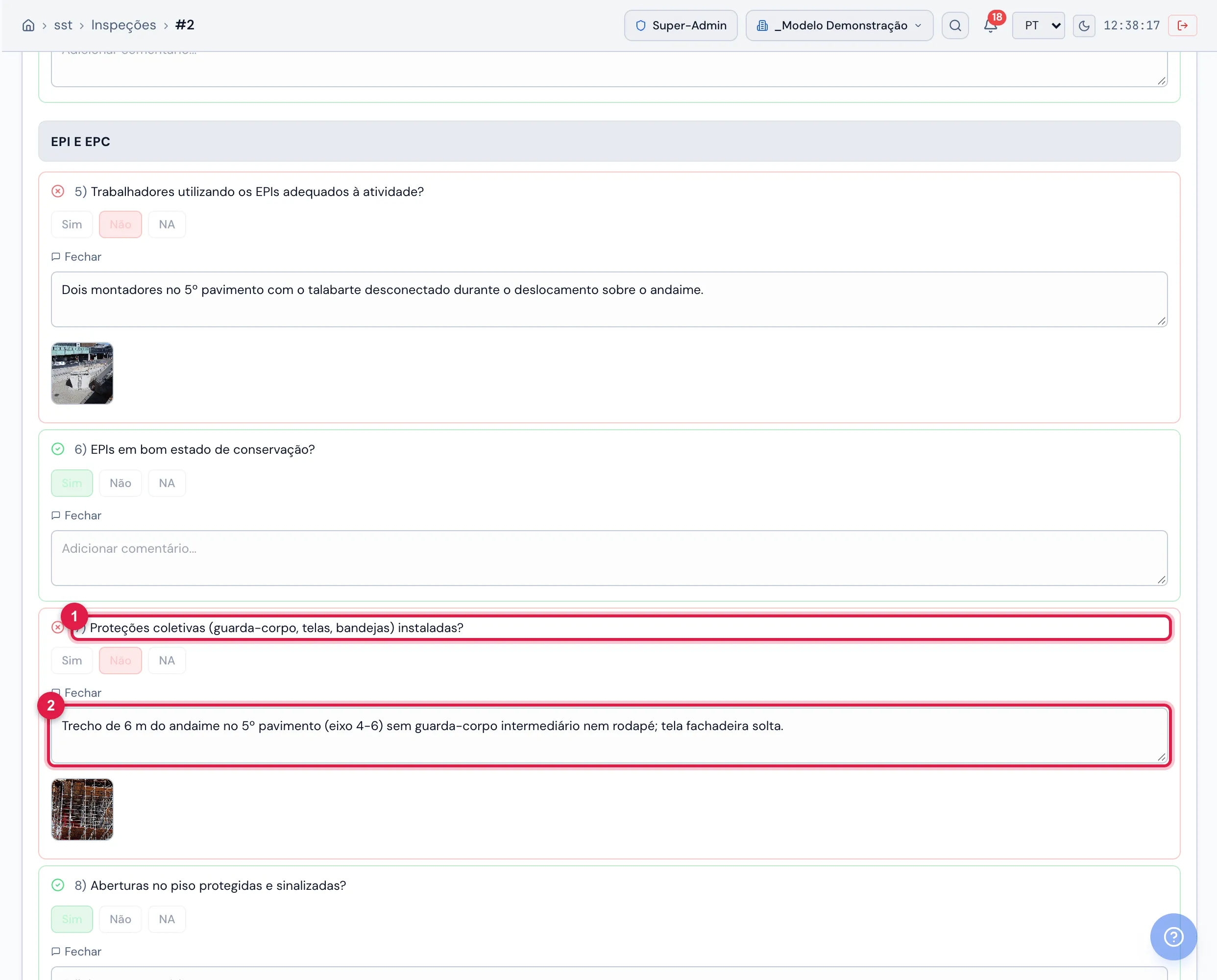 Item Não conforme do checklist da inspeção, com comentário e foto — é ele que vira desvio (classe Condição insegura, nível Crítico, no exemplo).