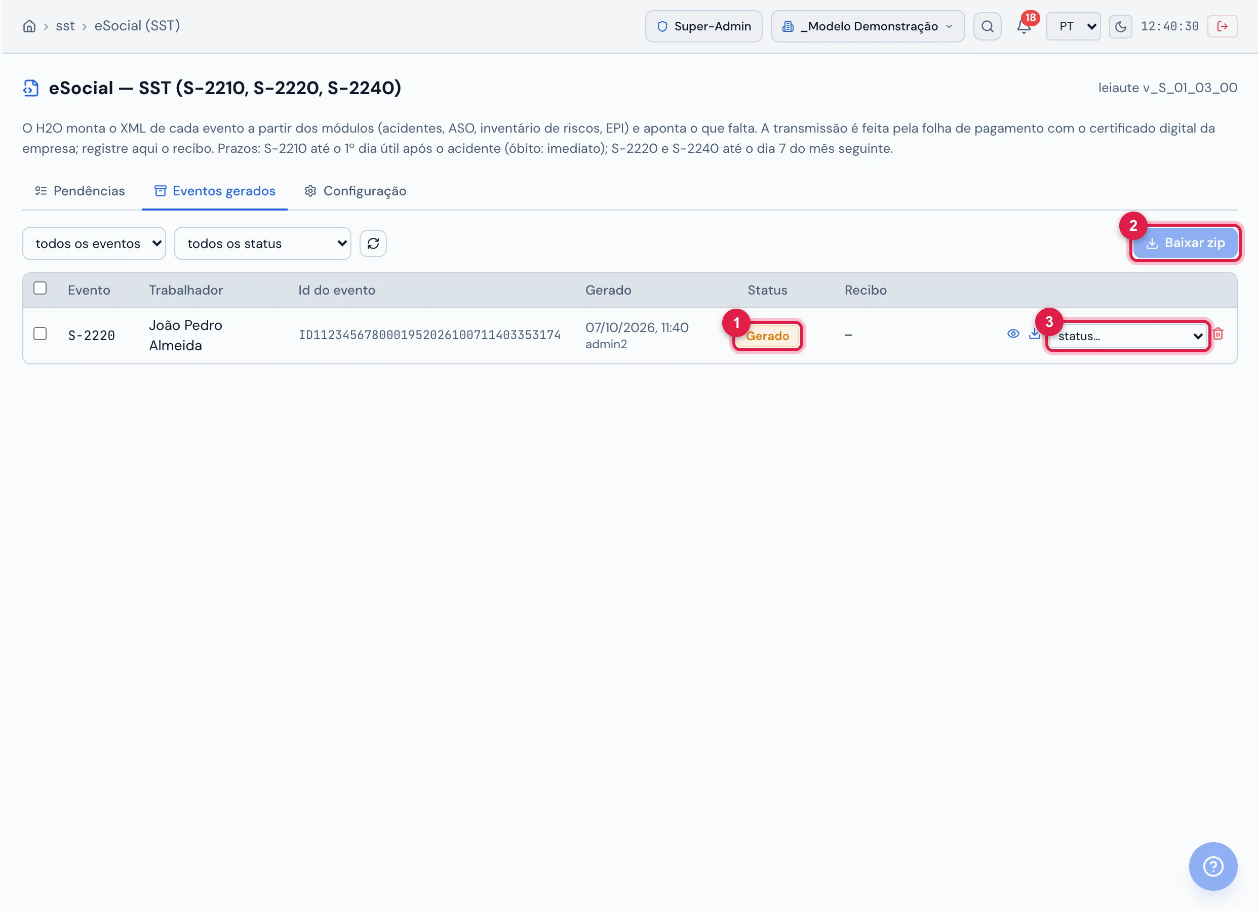 Aba Eventos gerados: filtros "todos os eventos" e "todos os status" (Gerado, Exportado para a folha, Enviado ao eSocial, Recibo recebido, Rejeitado, Cancelado), botão Baixar zip; colunas Evento, Trabalhador, Id do evento, Gerado (data e usuário), Status, Recibo e, na linha, os ícones de ver XML, baixar XML, o seletor status… e excluir. No exemplo, um S-2220 de João Pedro Almeida, Gerado em 07/10/2026.